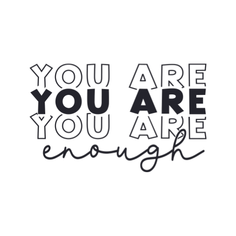 You Are Enough SPS